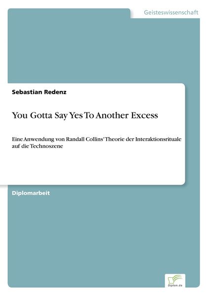 You Gotta Say Yes To Another Excess, Taschenbuch von Sebastian Redenz, BoD - Books on Demand, 9783961165766