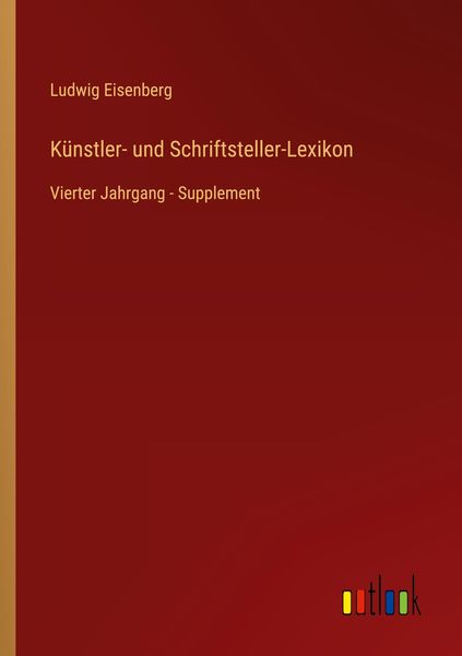 Künstler- und Schriftsteller-Lexikon