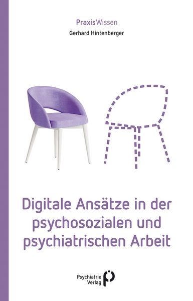 Produktbild: Digitale Ans&auml;tze in der psychosozialen und psychiatrischen Arbeit