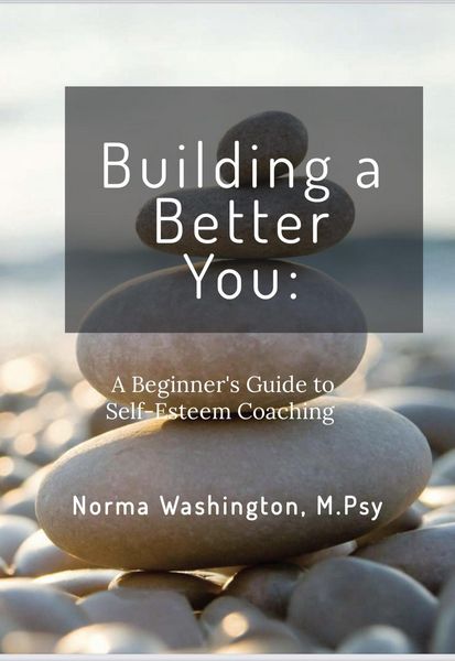 Produktbild: Building a Better You: Beginner's Guide to Self-Esteem Coaching