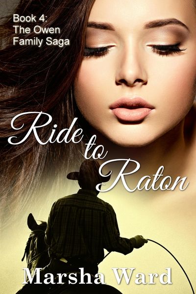 Produktbild: Ride to Raton (The Owen Family Saga, #4)