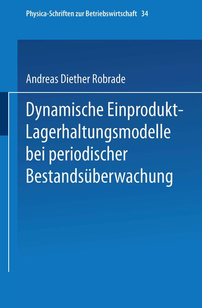 Produktbild: Dynamische Einprodukt-Lagerhaltungsmodelle bei periodischer Bestands&uuml;berwachung
