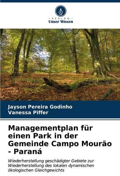 Produktbild: Managementplan f&uuml;r einen Park in der Gemeinde Campo Mour&atilde;o - Paran&aacute;