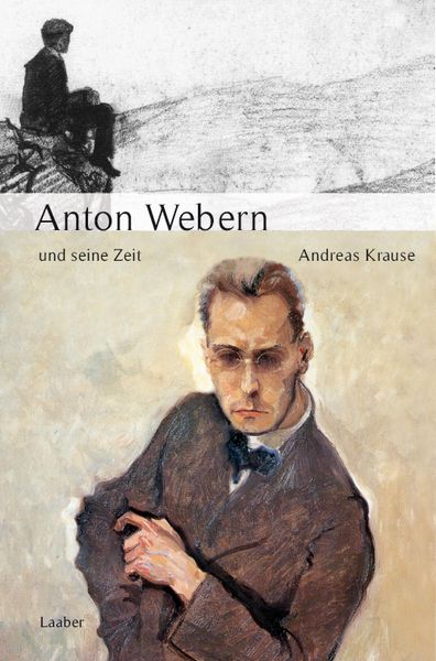 Produktbild: Anton Webern und seine Zeit
