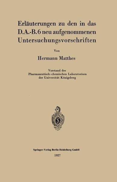 Produktbild: Erl&auml;uterungen zu den in das D.A.-B.6 neu aufgenommenen Untersuchungsvorschriften