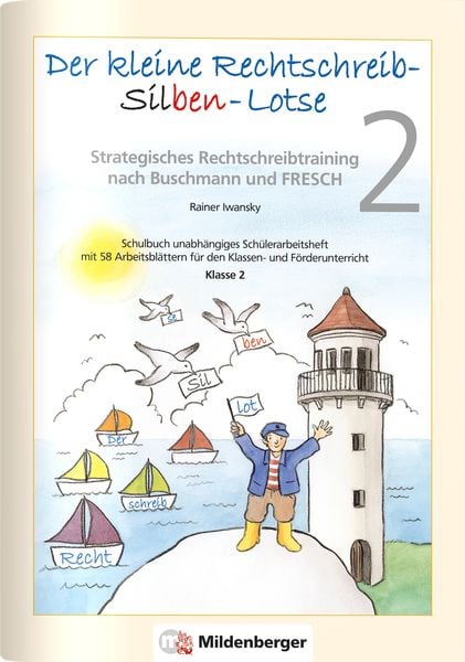 Produktbild: Der kleine Rechtschreib-Silben-Lotse 2, Arbeitsheft