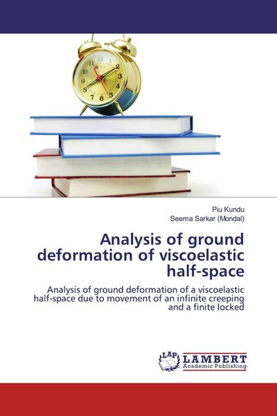 Produktbild: Analysis of ground deformation of viscoelastic half-space