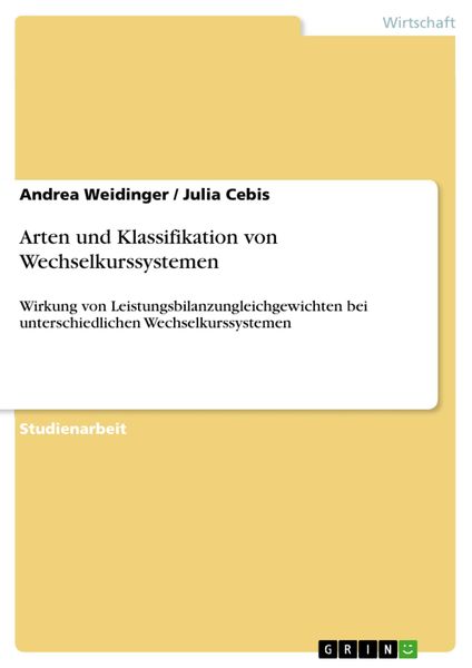Produktbild: Arten und Klassifikation von Wechselkurssystemen