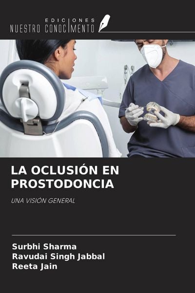 Produktbild: La Oclusi&oacute;n En Prostodoncia