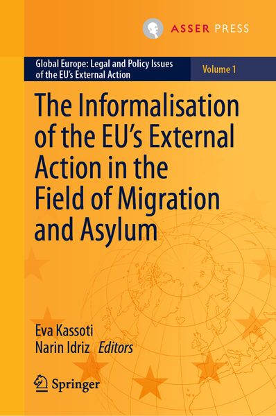 Produktbild: The Informalisation of the EU's External Action in the Field of Migration and Asylum