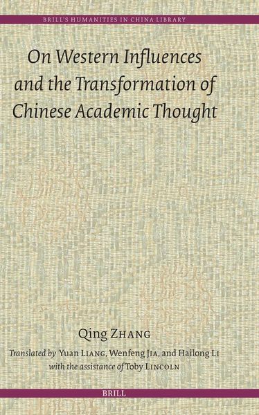 Produktbild: On Western Influences and the Transformation of Chinese Academic Thought