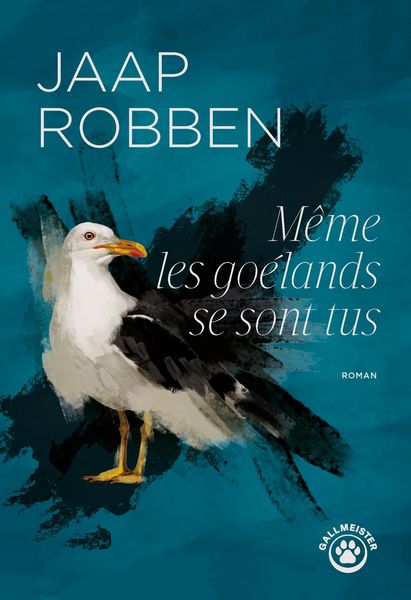 Produktbild: M&ecirc;me les go&eacute;lands se sont tus
