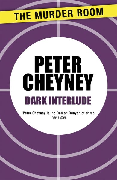 Produktbild: Cheyney, P: Dark Interlude