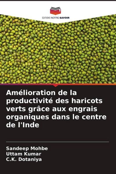 Produktbild: Am&eacute;lioration de la productivit&eacute; des haricots verts gr&acirc;ce aux engrais organiques dans le centre de l'Inde