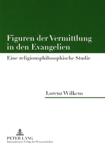 Produktbild: Figuren der Vermittlung in den Evangelien