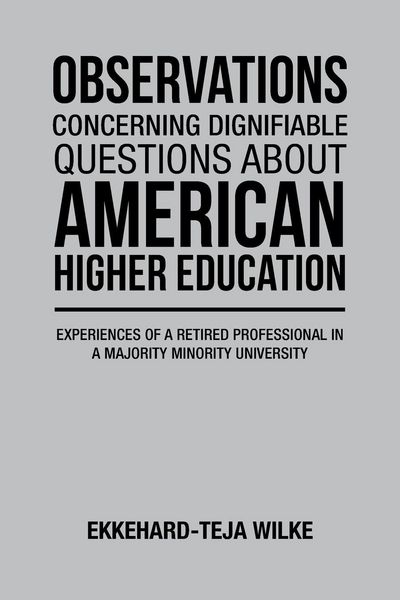 Produktbild: Observations Concerning Dignifiable Questions About American Higher Education