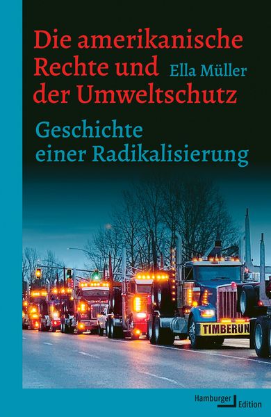 Produktbild: Die amerikanische Rechte und der Umweltschutz