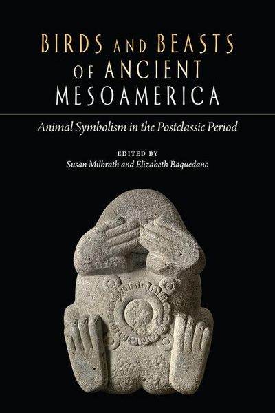 Produktbild: Birds and Beasts of Ancient Mesoamerica