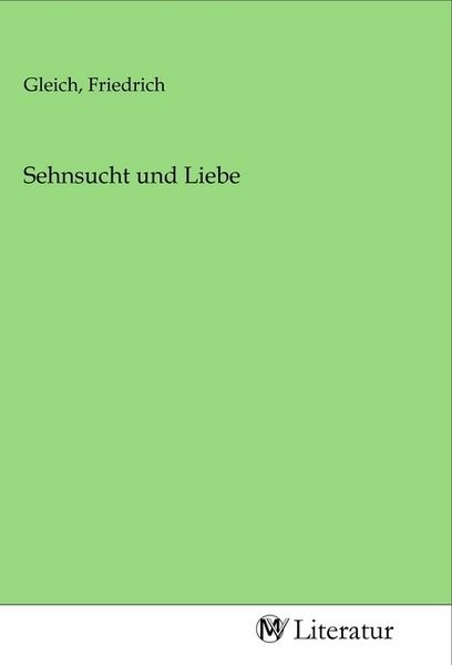 Produktbild: Sehnsucht und Liebe
