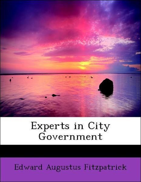 Produktbild: Fitzpatrick, E: Experts in City Government