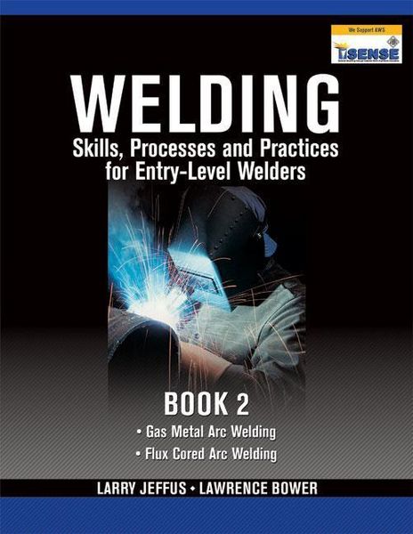 Produktbild: Jeffus, L: Welding Skills, Processes and Practices for Entry