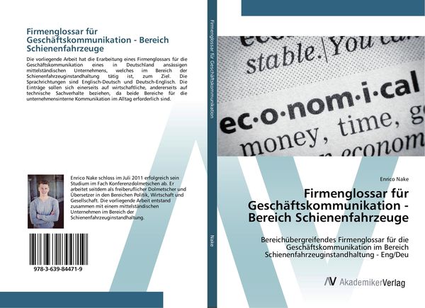Firmenglossar für Geschäftskommunikation - Bereich Schienenfahrzeuge, Taschenbuch von Enrico Nake, AV Akademikerverlag, 9783639844719