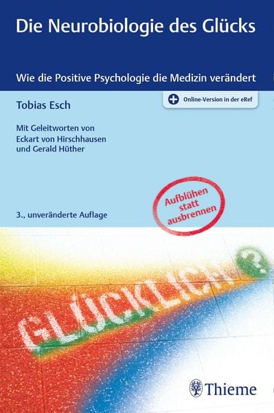 Produktbild: Die Neurobiologie des Gl&uuml;cks