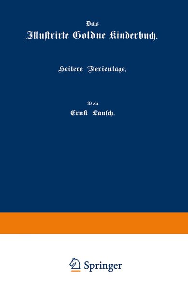 Heitere Ferientage, Taschenbuch von Ernst Lausch, Springer Berlin, 9783662335697