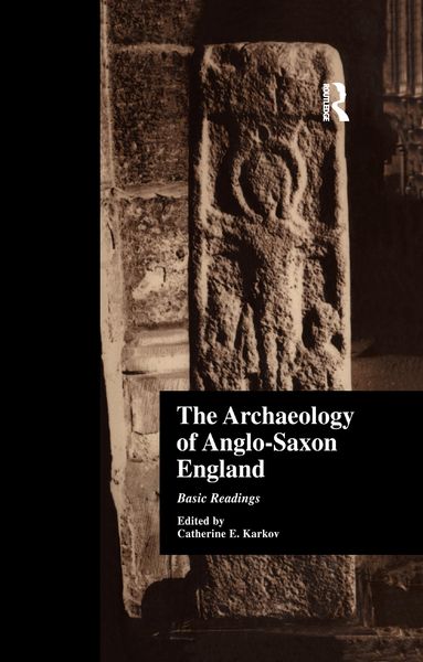 Produktbild: The Archaeology of Anglo-Saxon England