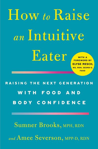 Produktbild: How to Raise an Intuitive Eater