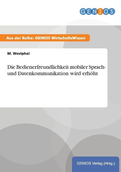 Produktbild: Die Bedienerfreundlichkeit mobiler Sprach- und Datenkommunikation wird erh&ouml;ht