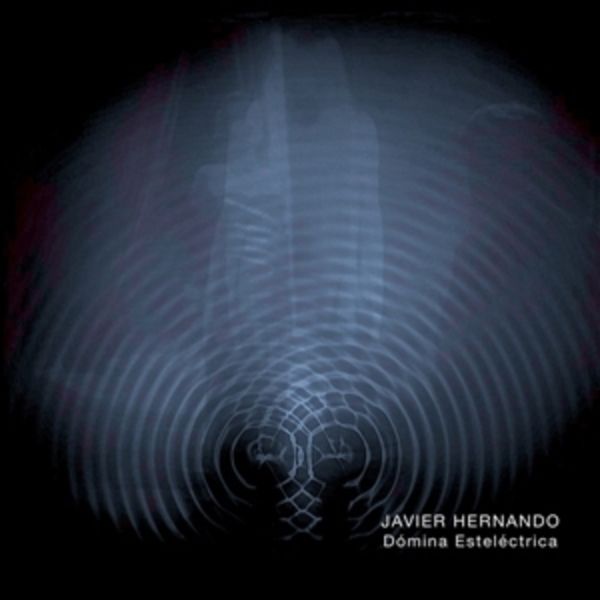 Domina Estelctrica - Javier Hernando, Vinyl