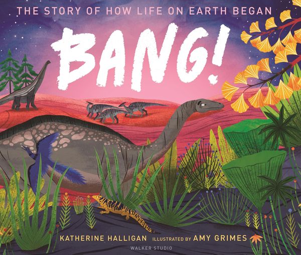 Produktbild: BANG! The Story of How Life on Earth Began