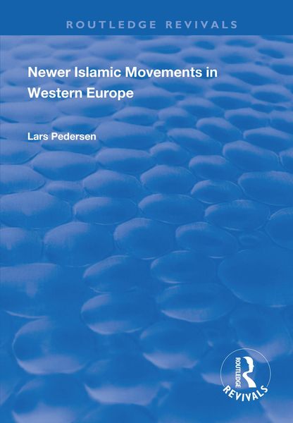 Produktbild: Newer Islamic Movements in Western Europe