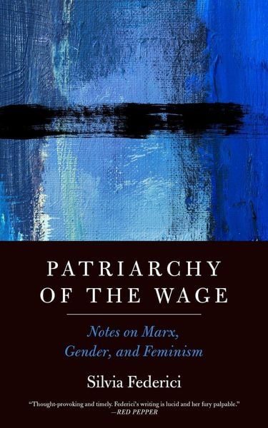 Produktbild: Patriarchy of the Wage