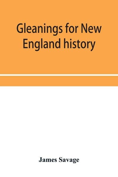 Produktbild: Gleanings for New England history