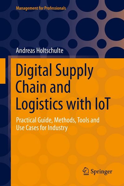 Produktbild: Digital Supply Chain and Logistics with IoT