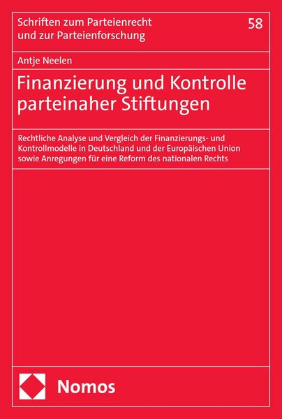 Produktbild: Finanzierung und Kontrolle parteinaher Stiftungen