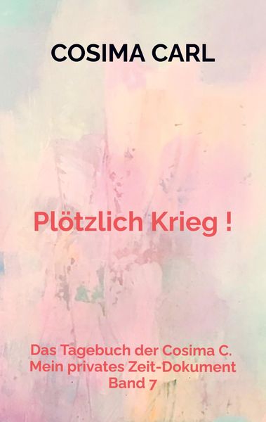 Produktbild: Das Tagebuch der Cosima C. - Band 7