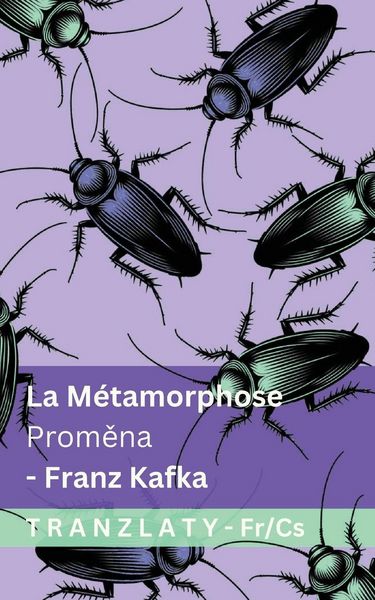 Produktbild: La M&eacute;tamorphose / Proměna