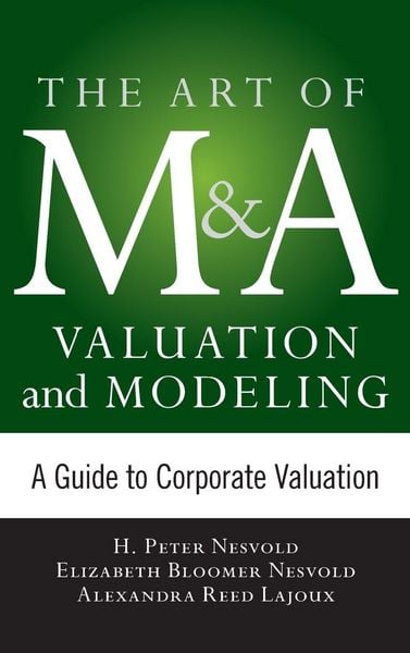 Produktbild: Art of M&A Valuation and Modeling
