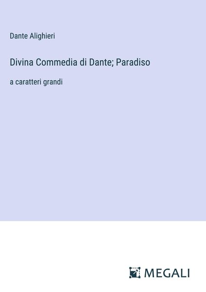 Produktbild: Divina Commedia di Dante; Paradiso
