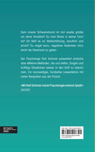 Psychohacks für ein glückliches Leben