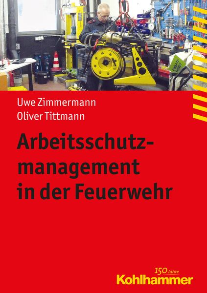 Produktbild: Arbeitsschutzmanagement in der Feuerwehr