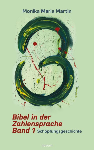 Produktbild: Bibel in der Zahlensprache - Band 1
