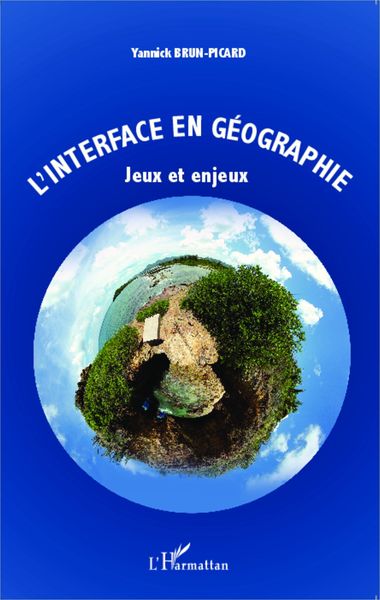 Produktbild: L'interface en g&eacute;ographie