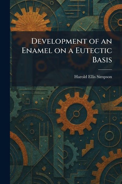 Produktbild: Development of an Enamel on a Eutectic Basis