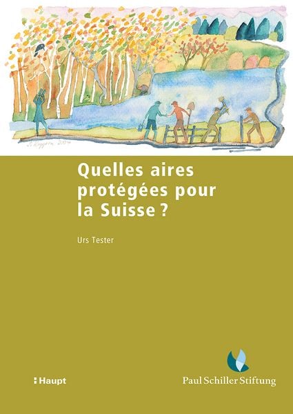 Produktbild: Quelles aires prot&eacute;g&eacute;es pour la Suisse ?