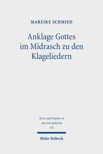 Produktbild: Anklage Gottes im Midrasch zu den Klageliedern