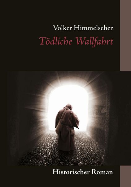 Produktbild: T&ouml;dliche Wallfahrt